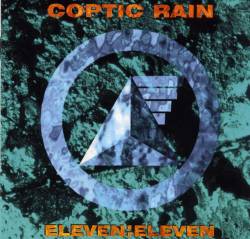 Coptic Rain : Eleven : Eleven